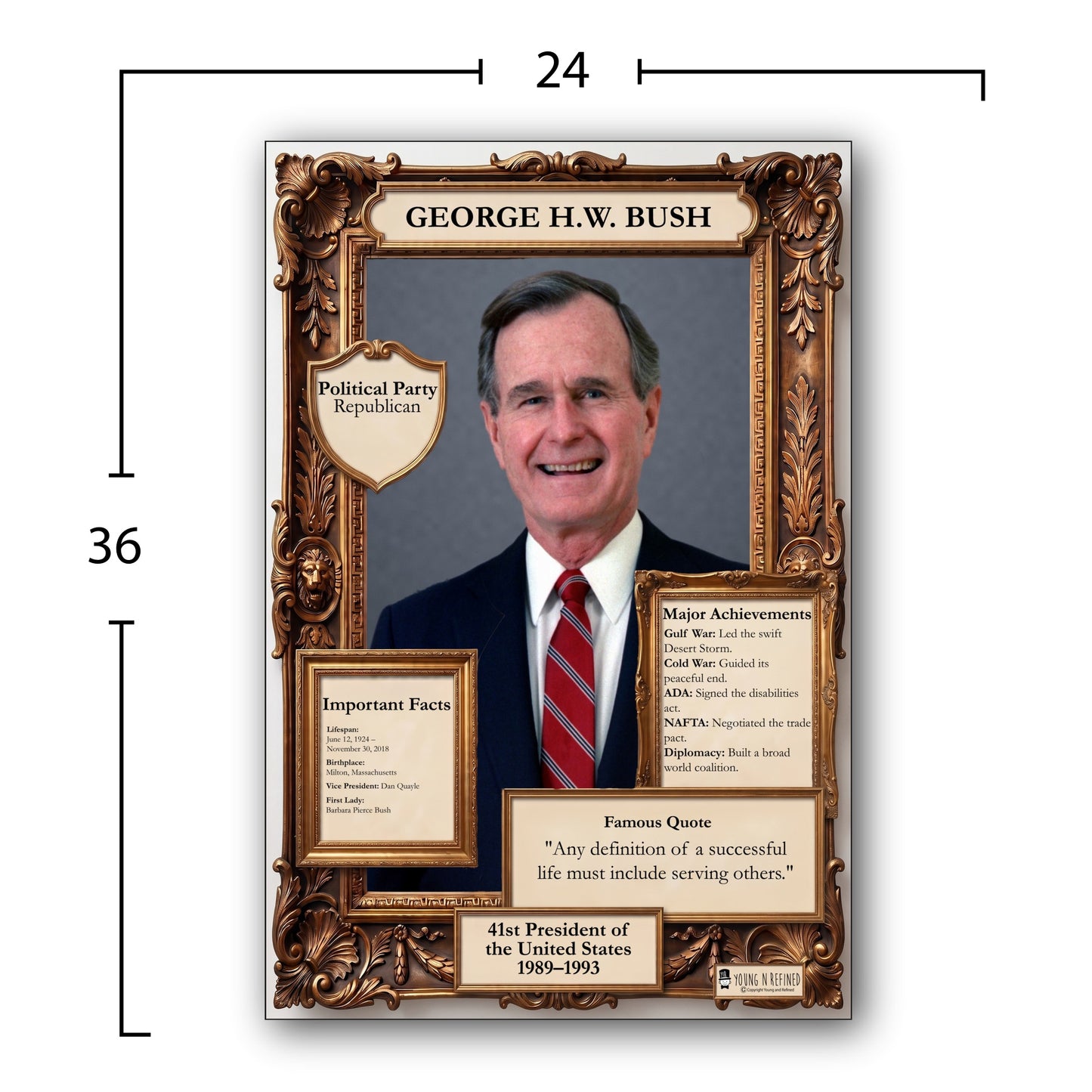 US President George H.W. Bush Inspirational Quote Poster - Young N Refined