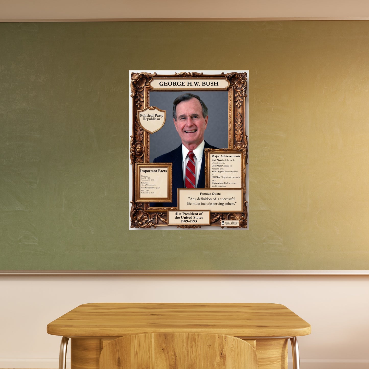 US President George H.W. Bush Inspirational Quote Poster - Young N Refined