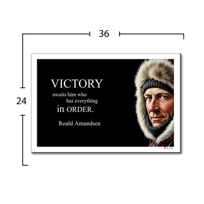 Roald Amundsen Inspirational Quote Wall Art