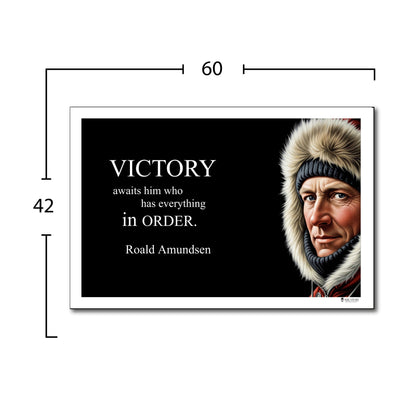Roald Amundsen Inspirational Quote Wall Art