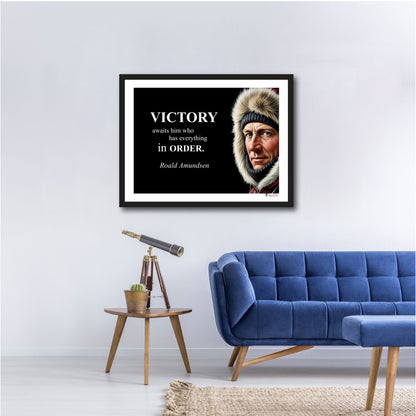 Roald Amundsen Inspirational Quote Wall Art