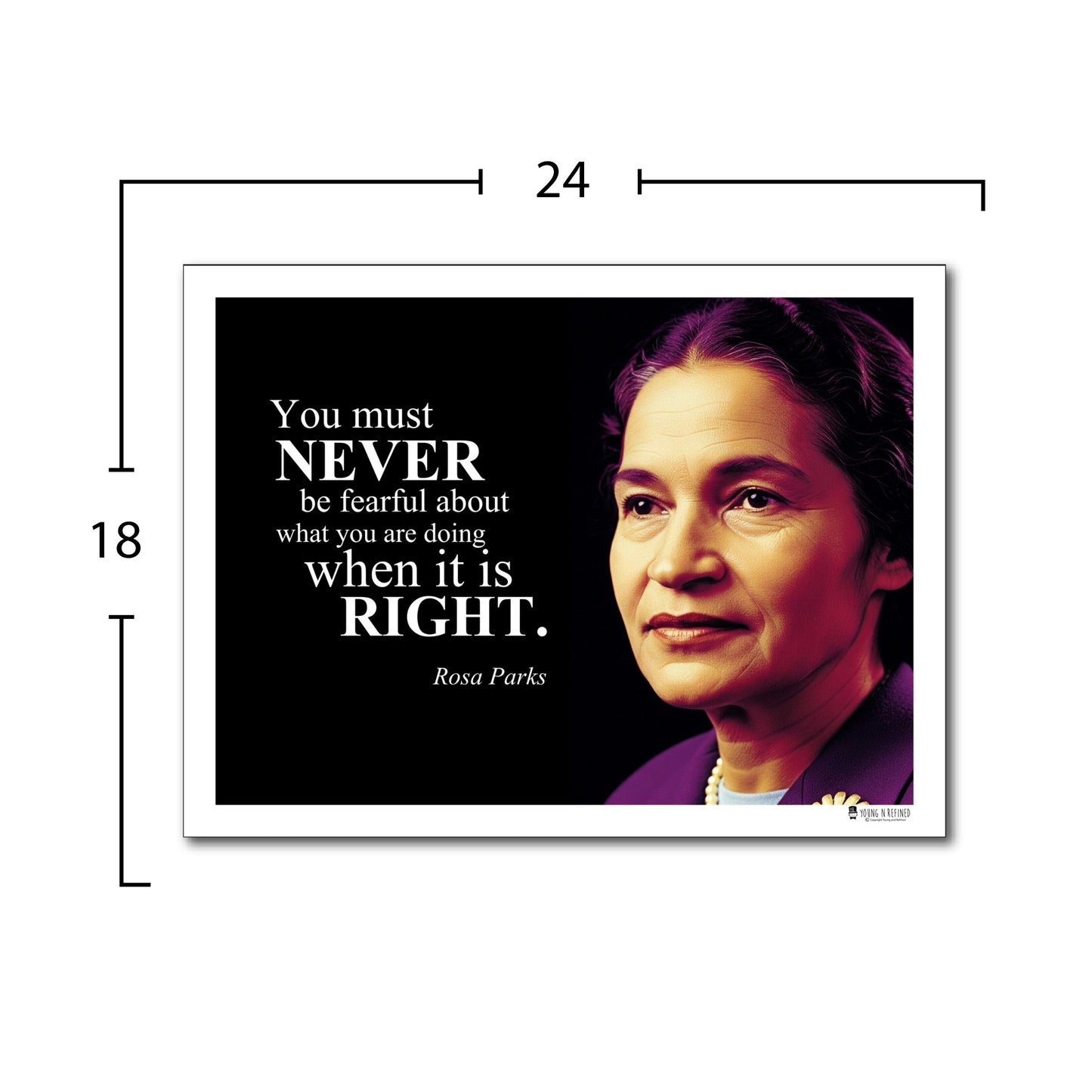 Rosa Parks Inspirational Quote Poster - Young N Refined