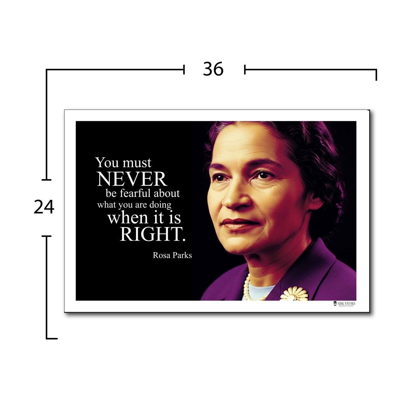 Rosa Parks Inspirational Quote Poster - Young N Refined