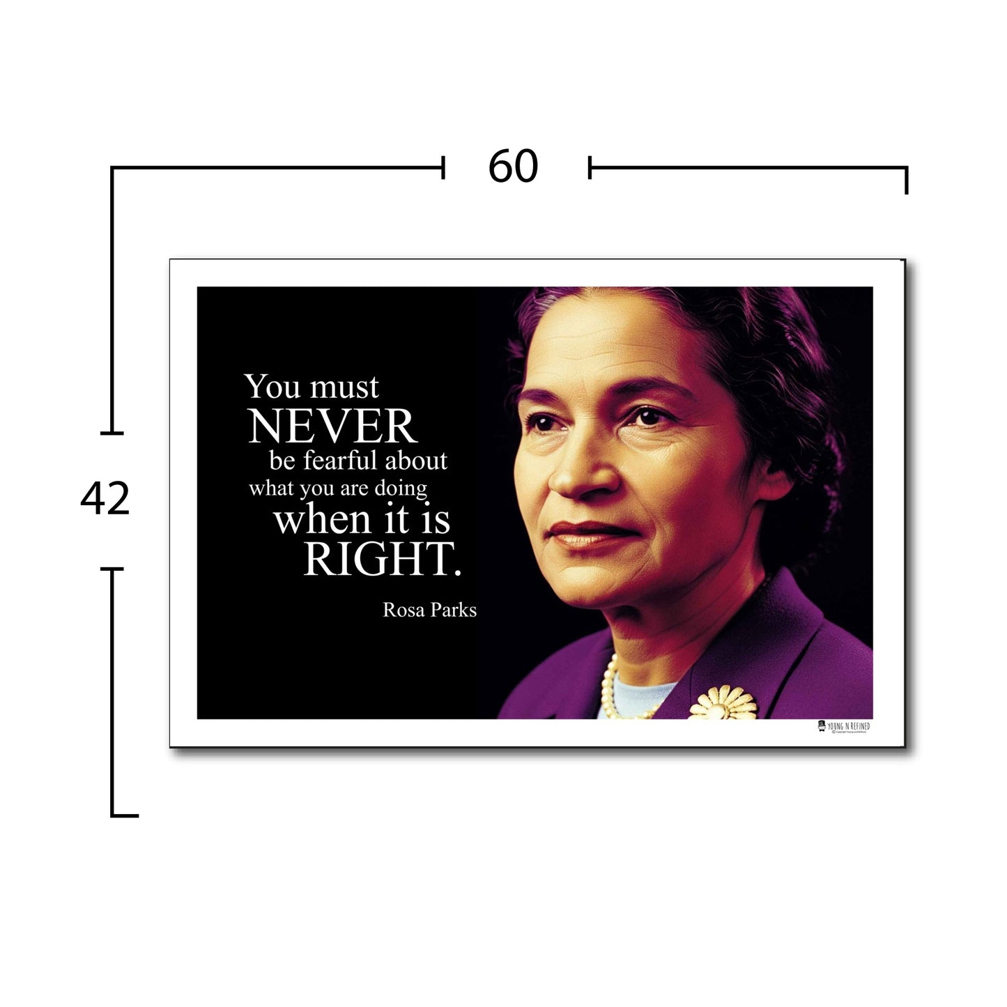 Rosa Parks Inspirational Quote Poster - Young N Refined