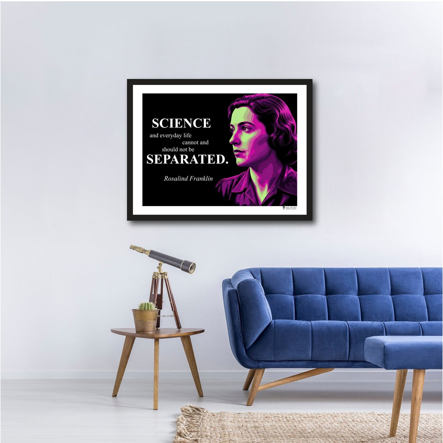 Rosalind Franklin Inspirational Quote Poster - "SCIENCE and everyday life..."