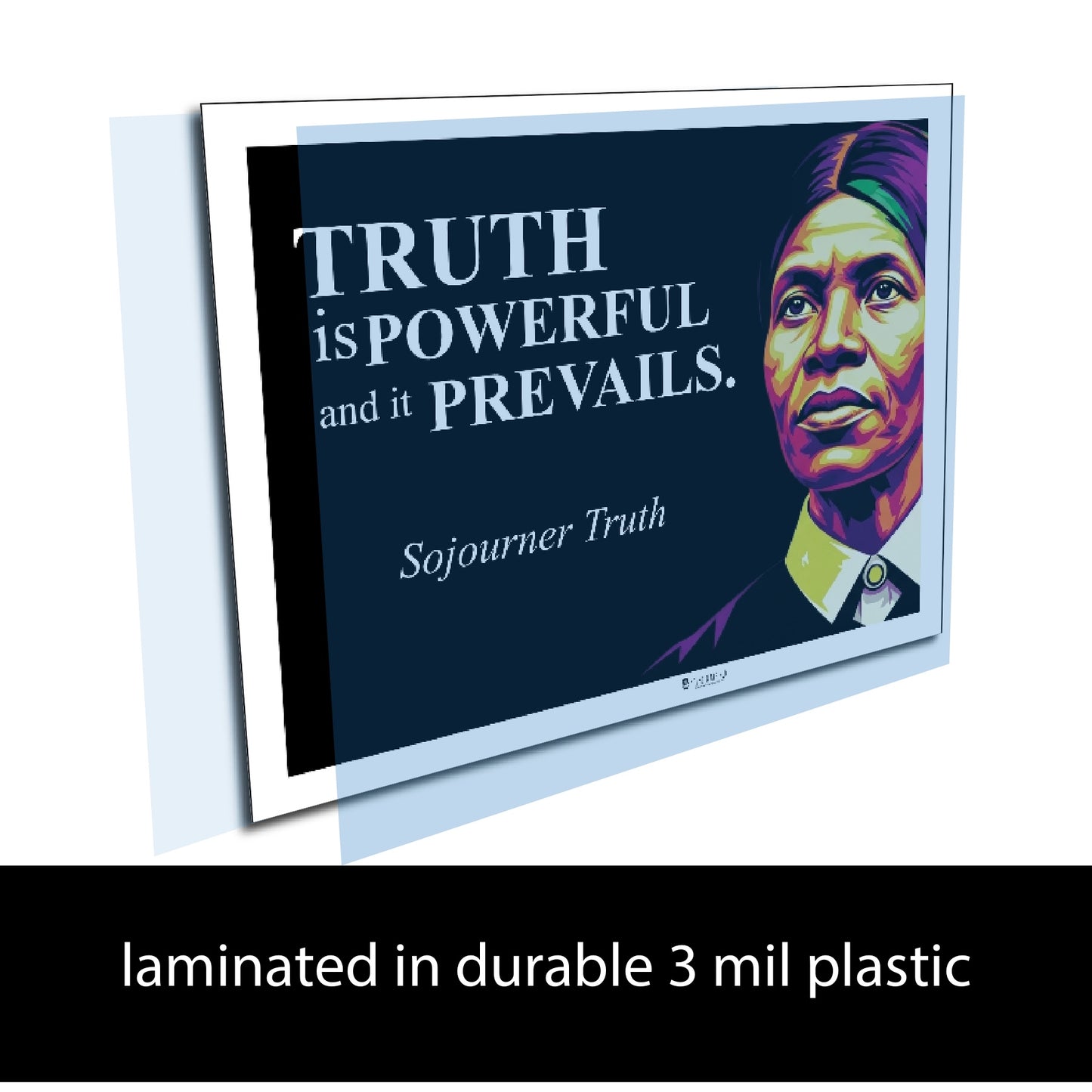 Sojourner Truth Inspirational Quote Poster - Young N Refined