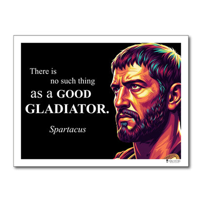 Spartacus Inspirational Quote Poster - Young N Refined