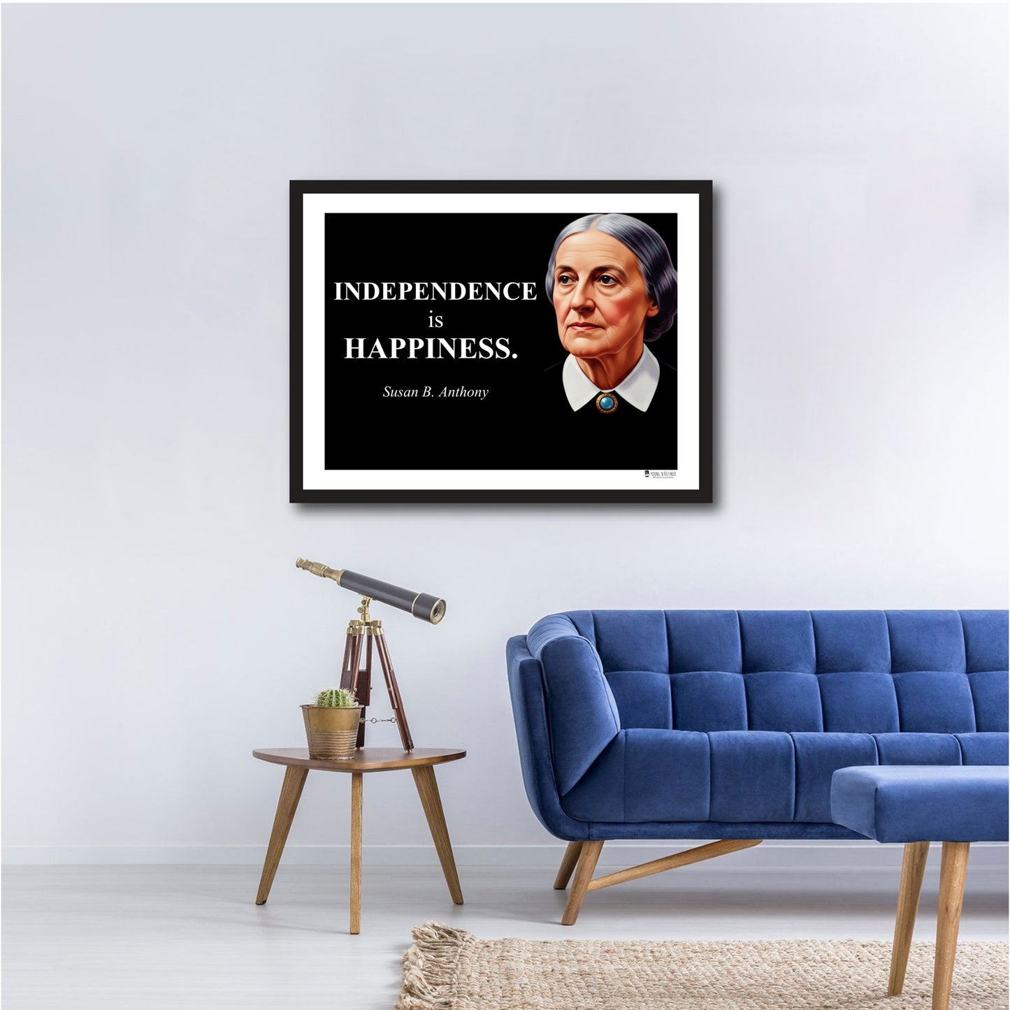 Susan B. Anthony Inspirational Quote Poster - Young N Refined