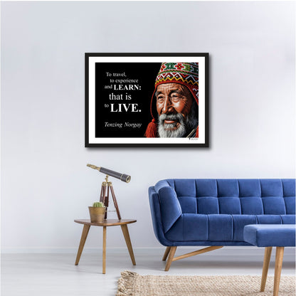 Tenzing Norgay Inspirational Quote Wall Art