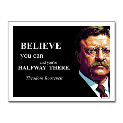 Theodore Roosevelt Inspirational Quote Wall Art