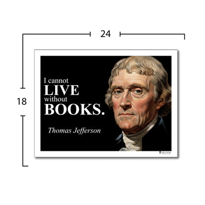 Thomas Jefferson Inspirational Quote Wall Art