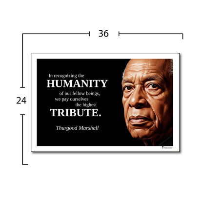 Thurgood Marshall Inspirational Quote Poster - Young N Refined