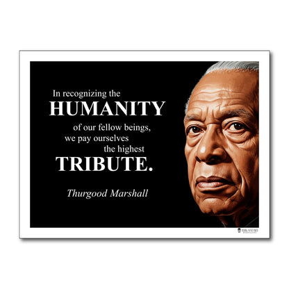 Thurgood Marshall Inspirational Quote Poster - Young N Refined