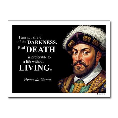 Vasco da Gama Inspirational Quote Wall Art