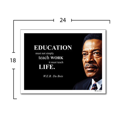 W.E.B. Du Bois Inspirational Quote Poster - Young N Refined