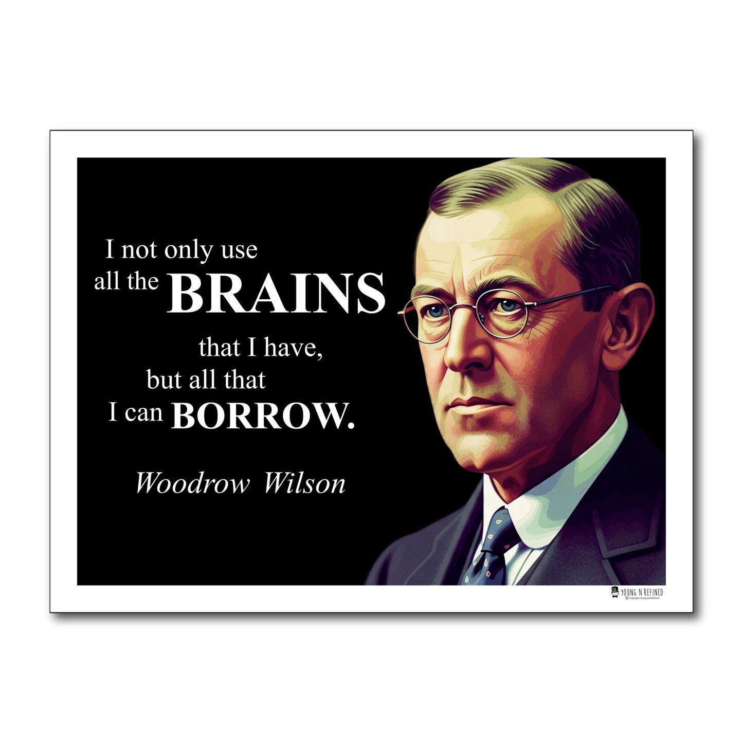 Woodrow Wilson Inspirational Quote Wall Art
