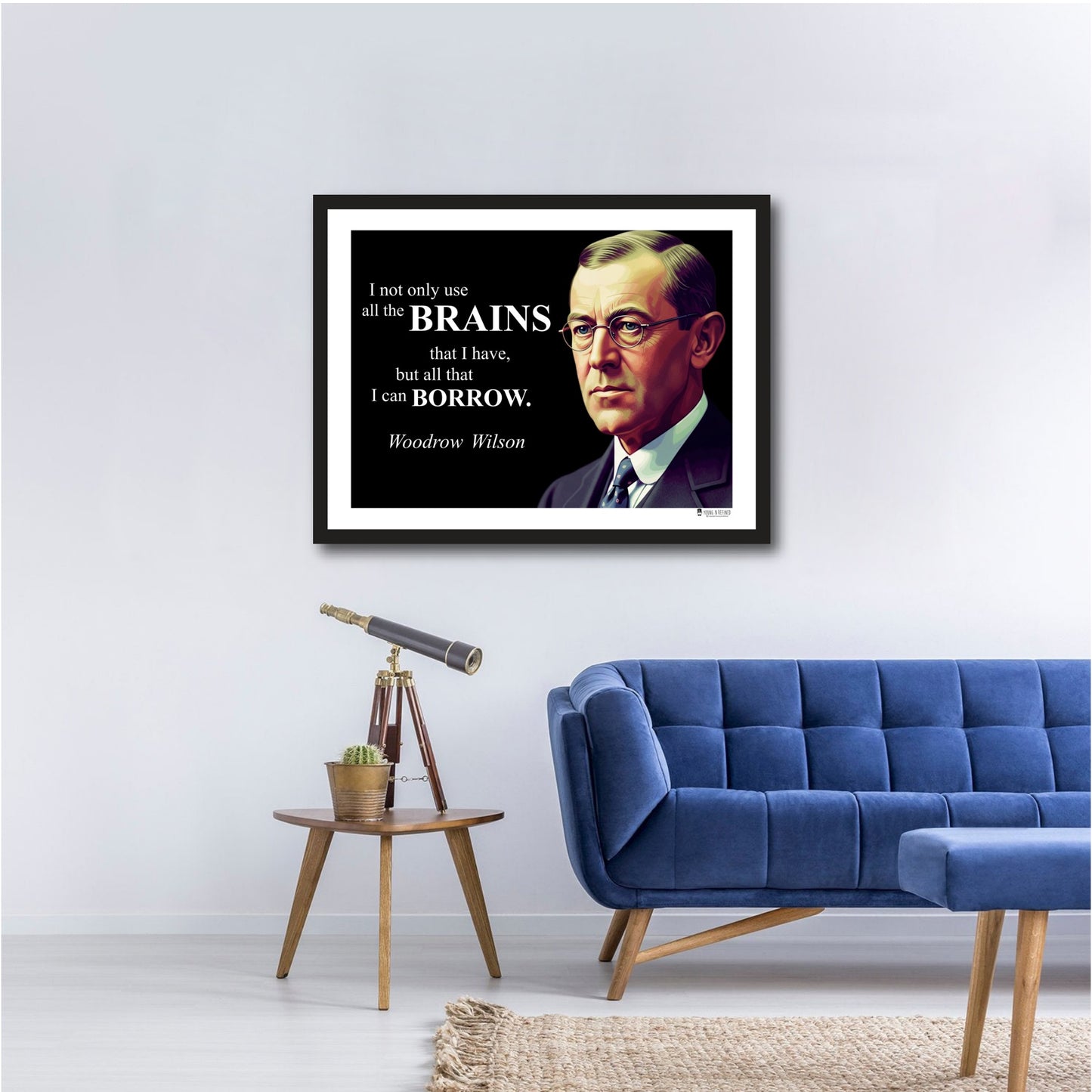 Woodrow Wilson Inspirational Quote Wall Art