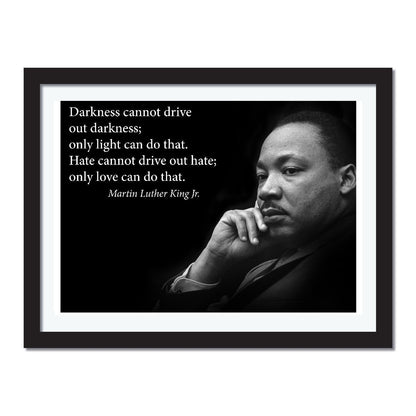 Darkness Cannot Drive Out Darkness Martin Luther King Jr. Poster - Young N' Refined