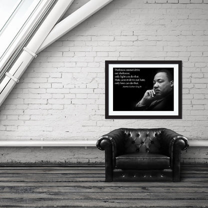 Darkness Cannot Drive Out Darkness Martin Luther King Jr. Poster - Young N' Refined